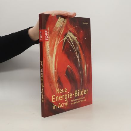 Neue Energiebilder in Acryl