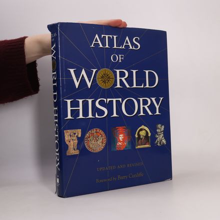 Atlas of World History Updated and Revised