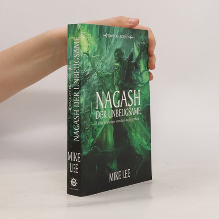 Time of Legends - Nagash der Unbeugsame. Die Untoten werden auferstehen