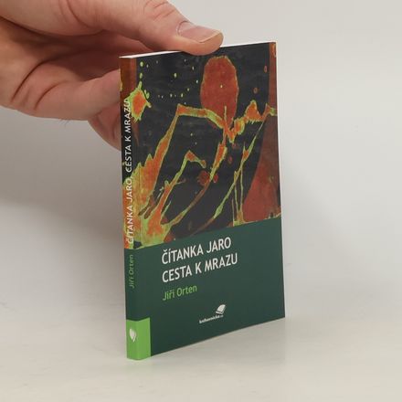Čítanka jaro / Cesta k mrazu