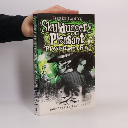 Skulduggery Pleasant. Playing with Fire