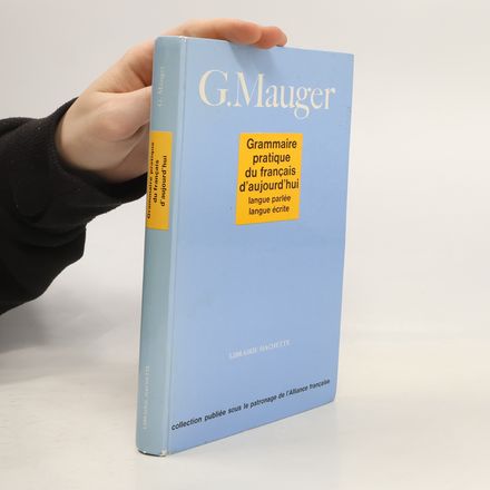 Grammaire pratique du français d'ajourd'hui