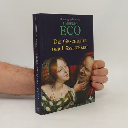 Die Geschichte der Hässlichkeit