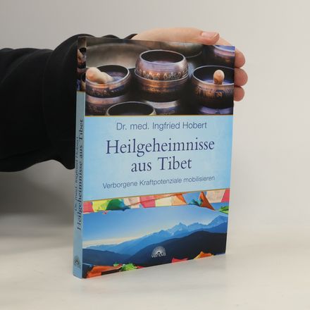 Heilgeheimnisse aus Tibet