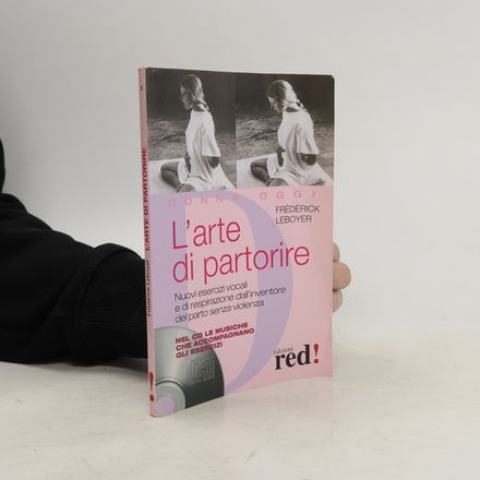 Donna Oggi - 6: L'arte di partorire