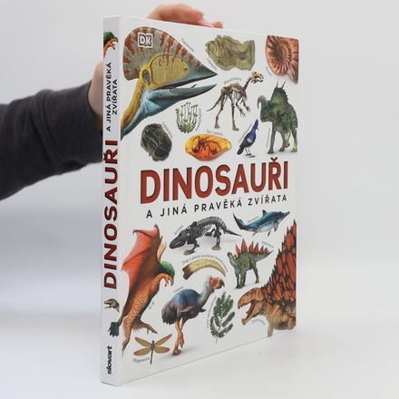 Dinosauři a jiná pravěká zvířata
