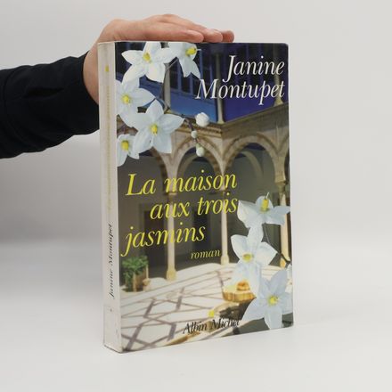 La maison aux trois jasmins
