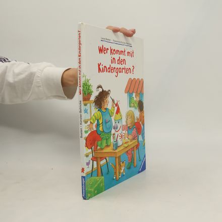 Wer kommt mit in den Kindergarten?