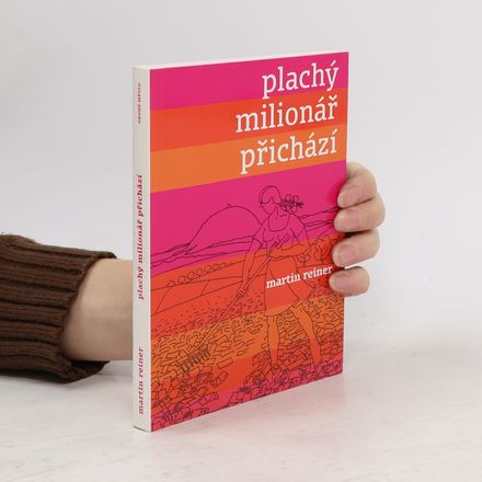Plachý milionář přichází