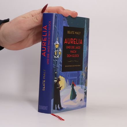 Aurelia und die Jagd nach dem Glück