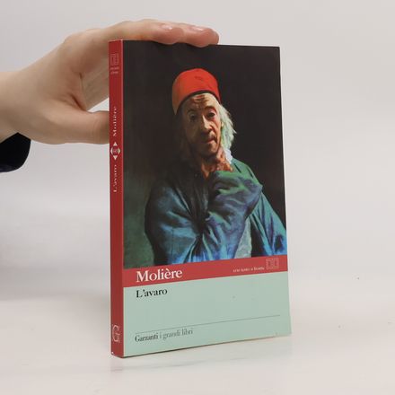 I Grandi Libri - 445: L'avaro. Testo francese a fronte