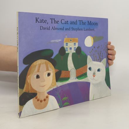 Kate, the Cat and the Moon