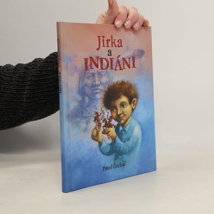 Jirka a indiáni