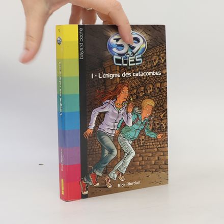 Les 39 Clés 1. L'énigme des catacombes