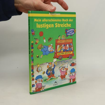 Mein allerschönstes Buch der lustigen Streiche