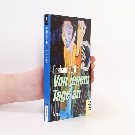 Von jenem Tage an