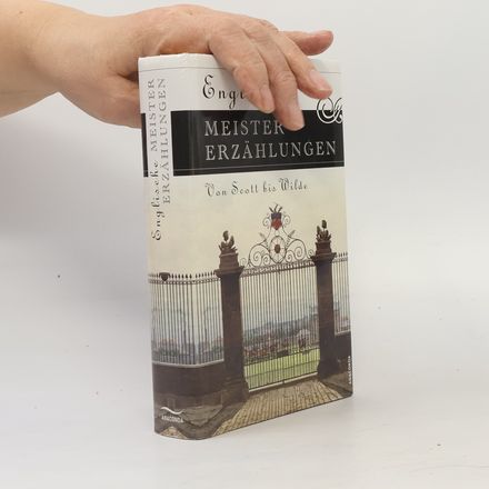 Englische Meistererzählungen von Scott bis Wilde