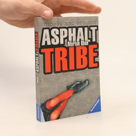 Asphalt tribe