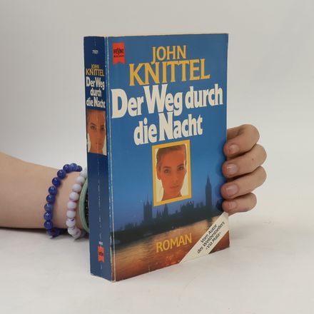 Der Weg durch die Nacht. Roman.