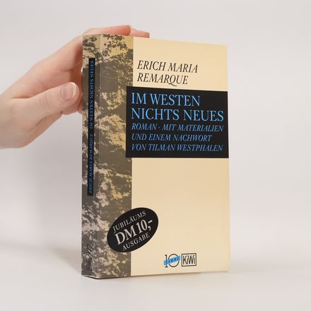 Im Westen nichts Neues: Roman mit Materialien und einem Nachwort von Tilman Westphalen