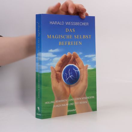 Das magische Selbst befreien
