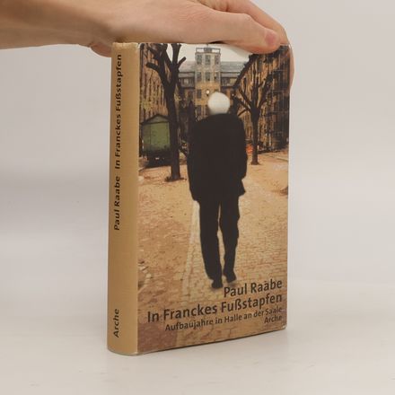 In Franckes Fußstapfen