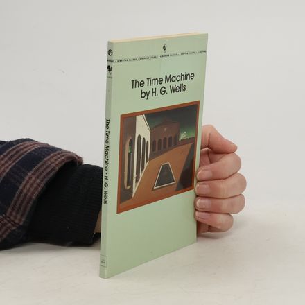 The Time Machine. Die Zeitmaschine, englische Ausgabe