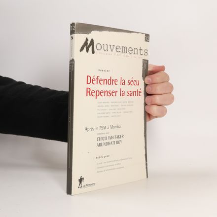 Mouvements - 32: Défendre la sécu