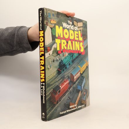 The World of Model Trains