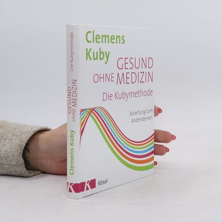 Gesund ohne Medizin