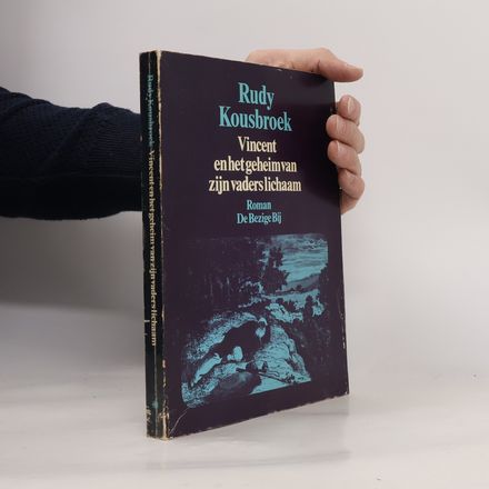 BB literair: Vincent en het geheim van zijn vaders lichaam (Dutch Edition)