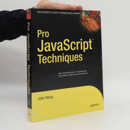 Pro JavaScript™ Techniques