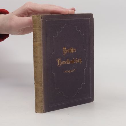 Deutscher Novellenschak. Erster Bad