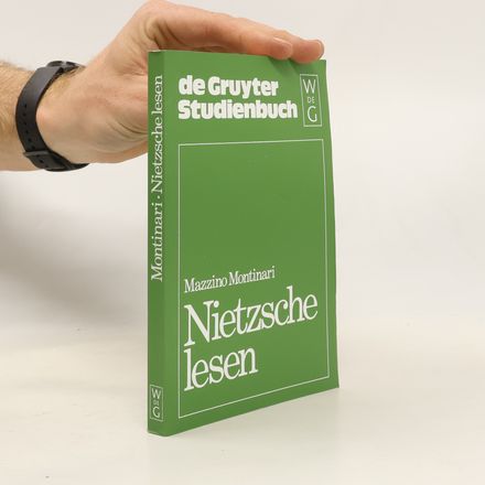 De Gruyter Studienbuch: Nietzsche lesen