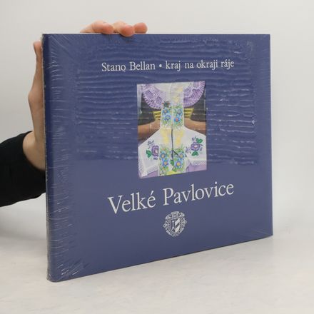 Velké Pavlovice - kraj na okraji ráje
