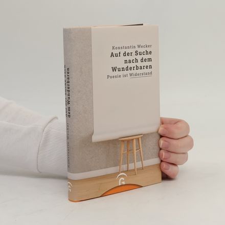 Auf der Suche nach dem Wunderbaren