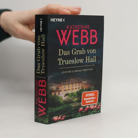 Das Grab von Trueslow Hall