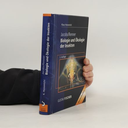 Biologie und Ökologie der Insekten - 3. Auflage