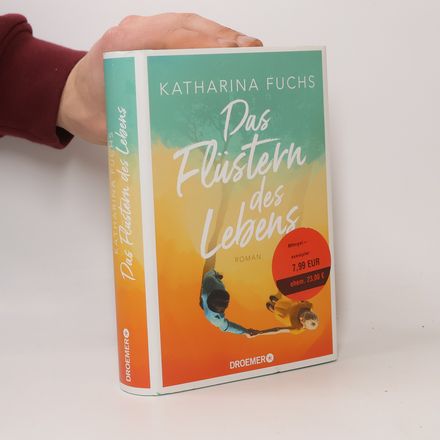 Das Flüstern des Lebens