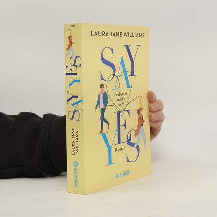 Say yes - perfekter wird‘s nicht