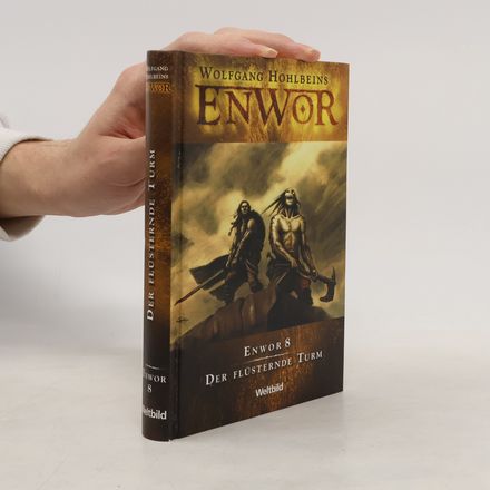 Enwor 8. Der flüsternde turm