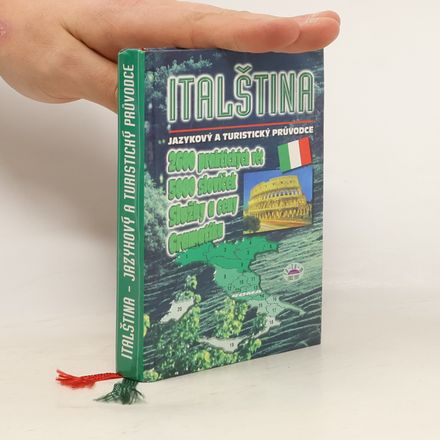 Italština: Jazykový a turistický průvodce