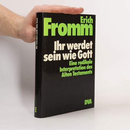 Ihr werdet sein wie Gott