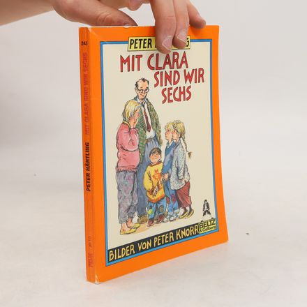 Mit Clara sind wir sechs. Von den Scheurers, die sich alle Mühe geben, eine Familie zu sein