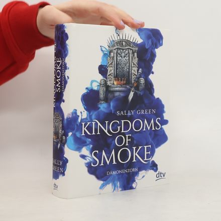 Kingdoms of smoke - Dämonenzorn