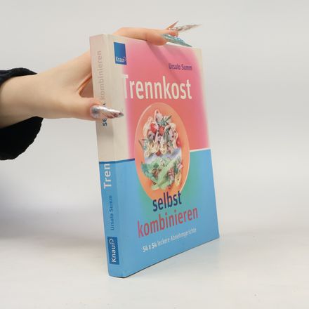 Trennkost selbst kombinieren