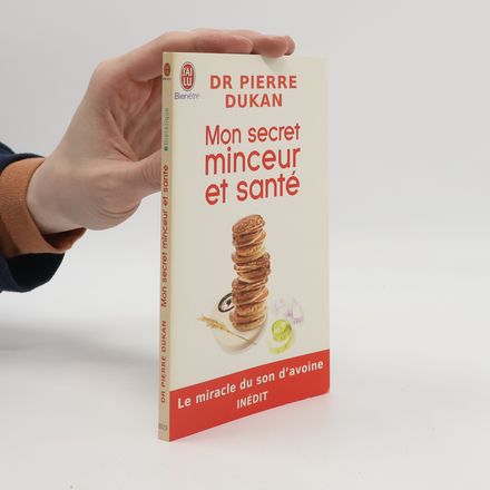 Mon secret minceur et santé - Inédit