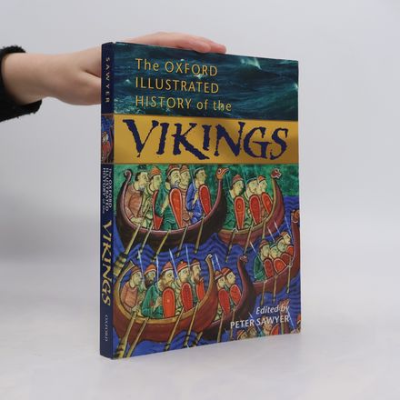 The Oxford Illustrated History of the Vikings