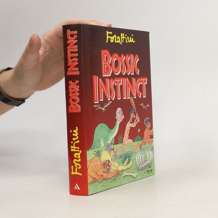 I libri di Giorgio Forattini: Bossic Instinct