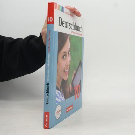 Deutschbuch - Differenzierende Ausgabe - 10. Schuljahr - Nordrhein-Westfalen - Schülerbuch